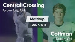 Matchup: Central Crossing vs. Coffman  2016