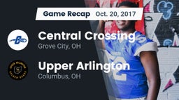 Recap: Central Crossing  vs. Upper Arlington  2017