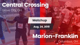 Matchup: Central Crossing vs. Marion-Franklin  2018