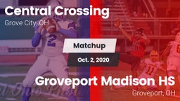 Matchup: Central Crossing vs. Groveport Madison HS 2020