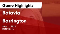Batavia  vs Barrington Game Highlights - Sept. 2, 2023