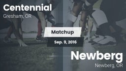 Matchup: Centennial High, OR vs. Newberg  2016