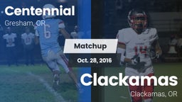 Matchup: Centennial High, OR vs. Clackamas  2016