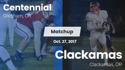 Matchup: Centennial High, OR vs. Clackamas  2017