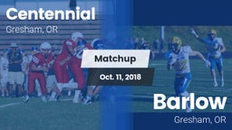 Matchup: Centennial High, OR vs. Barlow  2018