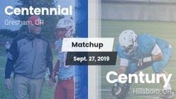 Matchup: Centennial High, OR vs. Century  2019