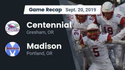 Recap: Centennial  vs. Madison  2019