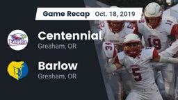 Recap: Centennial  vs. Barlow  2019