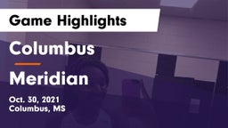 Columbus  vs Meridian Game Highlights - Oct. 30, 2021