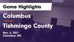 Columbus  vs Tishmingo County Game Highlights - Nov. 6, 2021