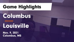 Columbus  vs Louisville Game Highlights - Nov. 9, 2021