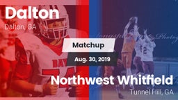 Matchup: Dalton  vs. Northwest Whitfield  2019