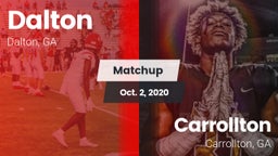 Matchup: Dalton  vs. Carrollton  2020