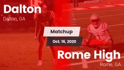 Matchup: Dalton  vs. Rome High 2020