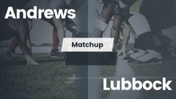 Matchup: Andrews  vs. Lubbock  2016