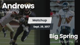 Matchup: Andrews  vs. Big Spring  2017