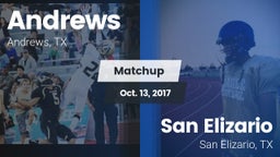 Matchup: Andrews  vs. San Elizario  2017