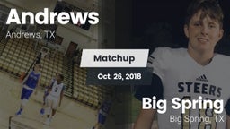 Matchup: Andrews  vs. Big Spring  2018