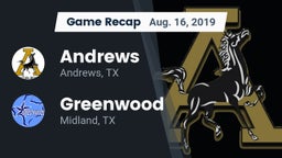 Recap: Andrews  vs. Greenwood   2019
