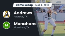 Recap: Andrews  vs. Monahans  2019