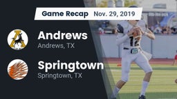 Recap: Andrews  vs. Springtown  2019