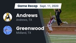 Recap: Andrews  vs. Greenwood   2020
