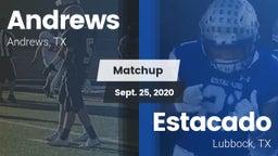 Matchup: Andrews  vs. Estacado  2020