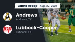 Recap: Andrews  vs. Lubbock-Cooper  2021