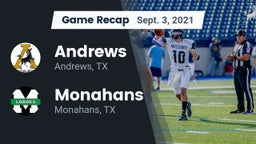 Recap: Andrews  vs. Monahans  2021