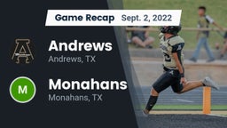 Recap: Andrews  vs. Monahans  2022