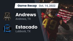 Recap: Andrews  vs. Estacado  2022