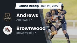 Recap: Andrews  vs. Brownwood  2022