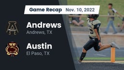 Recap: Andrews  vs. Austin  2022
