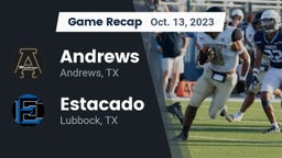 Recap: Andrews  vs. Estacado  2023