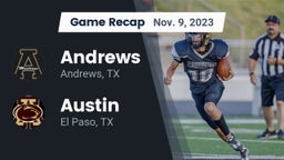Recap: Andrews  vs. Austin  2023