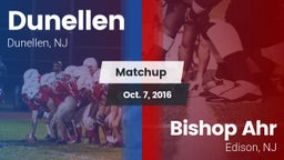 Matchup: Dunellen vs. Bishop Ahr  2016