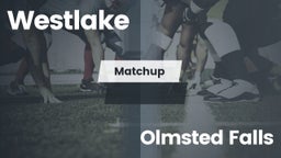 Matchup: Westlake  vs. Olmsted Falls  2016