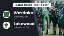 Recap: Westlake  vs. Lakewood  2017