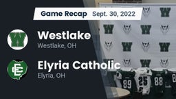 Recap: Westlake  vs. Elyria Catholic  2022