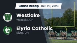 Recap: Westlake  vs. Elyria Catholic  2023