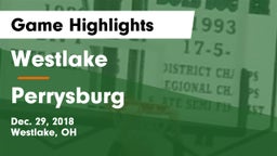Westlake  vs Perrysburg  Game Highlights - Dec. 29, 2018