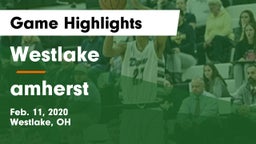 Westlake  vs amherst Game Highlights - Feb. 11, 2020