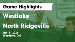 Westlake  vs North Ridgeville  Game Highlights - Jan. 5, 2021
