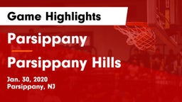 Parsippany  vs Parsippany Hills  Game Highlights - Jan. 30, 2020