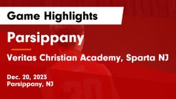 Parsippany  vs Veritas Christian Academy, Sparta NJ Game Highlights - Dec. 20, 2023