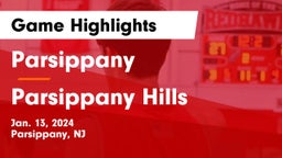 Parsippany  vs Parsippany Hills  Game Highlights - Jan. 13, 2024