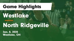 Westlake  vs North Ridgeville  Game Highlights - Jan. 8, 2020