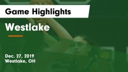 Westlake  Game Highlights - Dec. 27, 2019