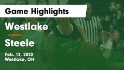 Westlake  vs Steele  Game Highlights - Feb. 12, 2020