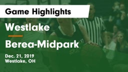 Westlake  vs Berea-Midpark  Game Highlights - Dec. 21, 2019